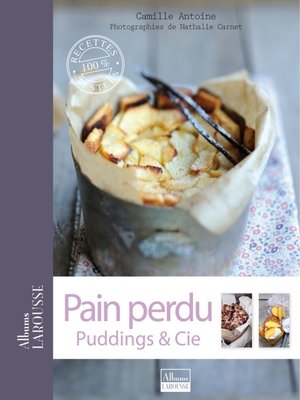 cover image of Pain perdu, puddings & Cie